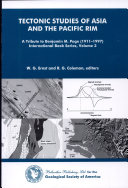 Tectonic studies of Asia and the Pacific rim : a tribute to Benjamin M. Page (1911-1997) /