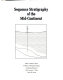 Sequence stratigraphy of the mid-continent /