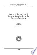 Cenozoic tectonics and regional geophysics of the western Cordillera /