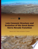 Late Cenozoic structure and evolution of the Great Basin-Sierra Nevada transition /