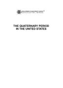 The quaternary period in the United States /