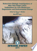 Subsurface geologic investigations of New York Finger Lakes : impliations for Late Quaternary deglaciation and environmental change /