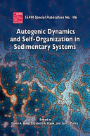 Autogenic dynamics and self-organization in sedimentary systems /