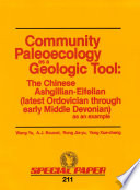 Community paleoecology as a geologic tool : the Chinese Ashgillian-  Eifelian (latest Ordovician through early Middle Devonian) as an example        /