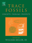 Trace fossils : concepts, problems, prospects /