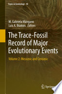 The trace-fossil record of major evolutionary events.