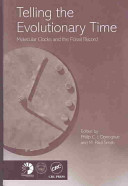 Telling the evolutionary time : molecular clocks and the fossil record /