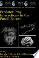 Predator-prey interactions in the fossil record /
