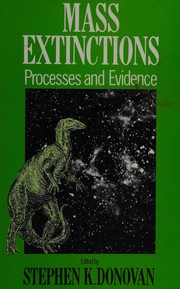Mass extinctions : processes and evidence /