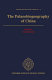 The Palaeobiogeography of China /