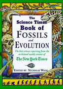 The Science times book of fossils and evolution /