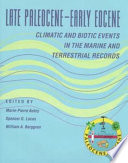 Late Paleocene-early Ecocene climatic and biotic events in the marine and terrestrial records /