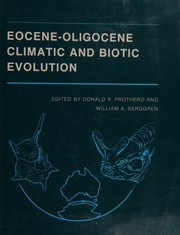 Eocene-Oligocene climatic and biotic evolution /