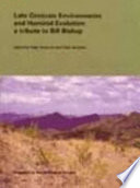 Late Cenozoic environments and hominid evolution : a tribute to the late Bill Bishop /