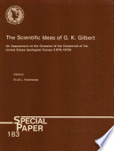 The Scientific ideas of G.K. Gilbert : an assessment on the occasion of the centennial of the United States Geological Survey (1879-1979) /