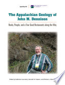 The Appalachian geology of John M. Dennison : rocks, people, and a few good restaurants along the way /