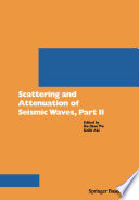 Scattering and attenuation of seismic waves.