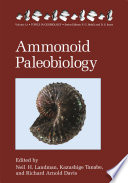 Ammonoid paleobiology /