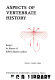 Aspects of vertebrate history : essays in honor of Edwin Harris Colbert /