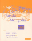 The age of dinosaurs in Russia and Mongolia /