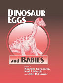 Dinosaur eggs and babies /