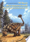 The Armored dinosaurs /