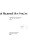 The Ecology and biology of mammal-like reptiles /