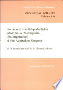 Revision of the Ektopodontidae (Mammalia, Marsupialia, Phalangeroidea) of the Australian Neogene /