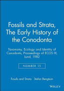 Taxonomy, ecology, and identity of conodonts : proceedings of the Third European Conodont Symposium (ECOS III) in Lund, 30th August to 1st September, 1982.