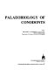 Palaeobiology of conodonts /