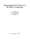 Biogeographical evolution of the Malay Archipelago /