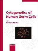 Cytogenetics of human germ cells /