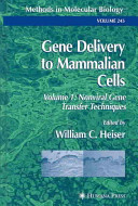 Gene delivery to mammalian cells /
