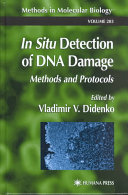 In situ detection of DNA damage : methods and protocols /