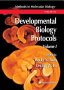Developmental biology protocols /