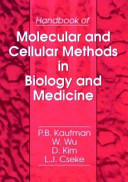 Handbook of molecular and cellular methods in biology and medicine /