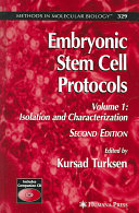 Embryonic stem cell protocols /