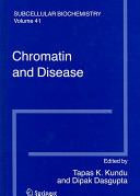 Chromatin and disease /