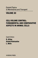 Cell volume control : fundamental and comparative aspects in animal cells /