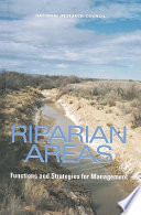 Riparian areas : functions and stragegies for management /