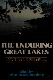 The Enduring Great Lakes /