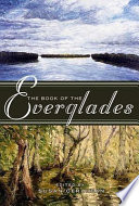The book of the Everglades /