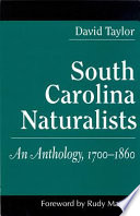 South Carolina naturalists : an anthology, 1700-1860 /