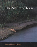 The nature of Texas : a feast of native beauty from Texas highways magazine /