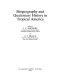 Biogeography and Quaternary history in tropical America /