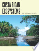 Costa Rican ecosystems /