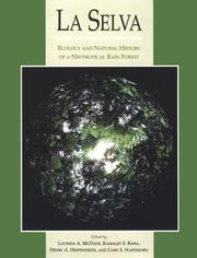 La Selva : ecology and natural history of a neotropical rain forest /
