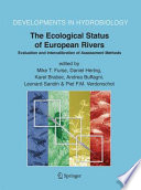 The ecological status of European rivers : evaluation and intercalibration of assessment methods /