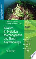 Biosilica in evolution, morphogenesis, and nanobiotechnology : case study Lake Baikal /