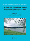 Lake Verevi, Estonia : a highly stratified hypertrophic lake /